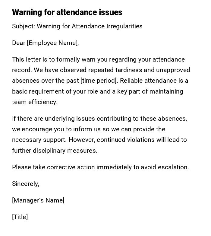 Warning for attendance issues Warning for attendance issues