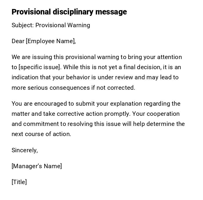 Provisional disciplinary message Provisional disciplinary message