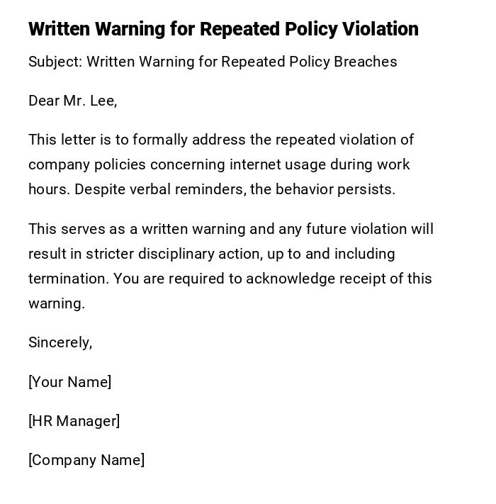 Written Warning for Repeated Policy Violation Written Warning for Repeated Policy Violation