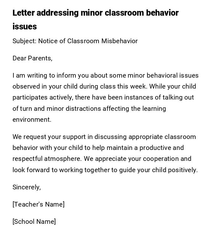 Letter addressing minor classroom behavior issues Letter addressing minor classroom behavior issues