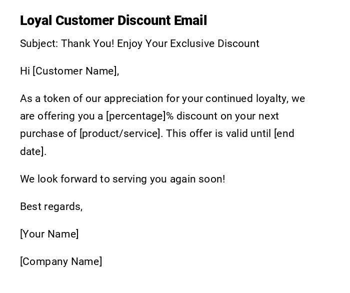 Loyal Customer Discount Email Loyal Customer Discount Email