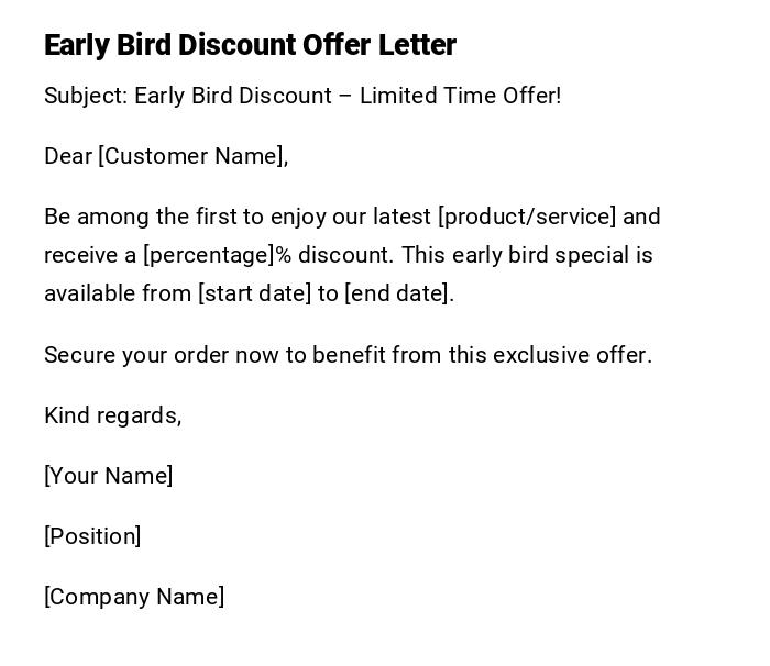 Early Bird Discount Offer Letter Early Bird Discount Offer Letter