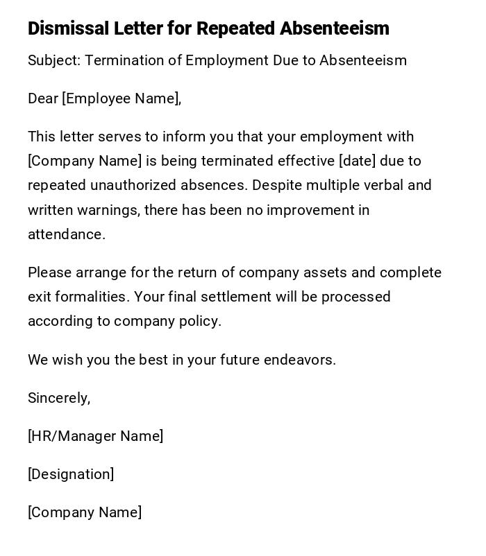 Dismissal Letter for Repeated Absenteeism Dismissal Letter for Repeated Absenteeism