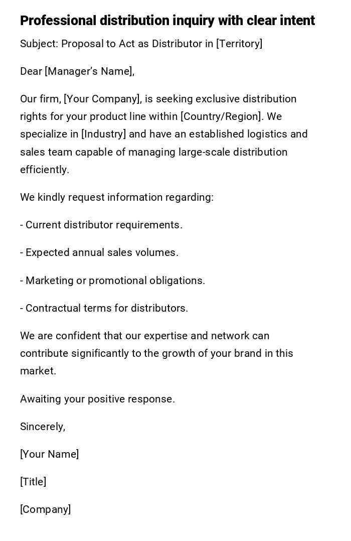 Professional distribution inquiry with clear intent Professional distribution inquiry with clear intent