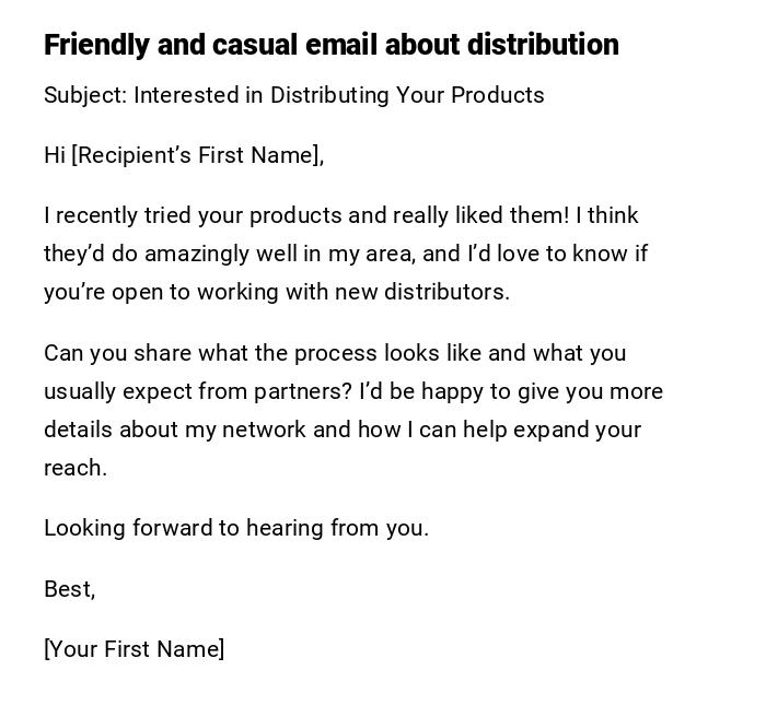 Friendly and casual email about distribution Friendly and casual email about distribution