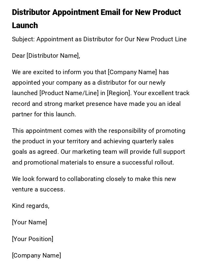 Distributor Appointment Email for New Product Launch Distributor Appointment Email for New Product Launch