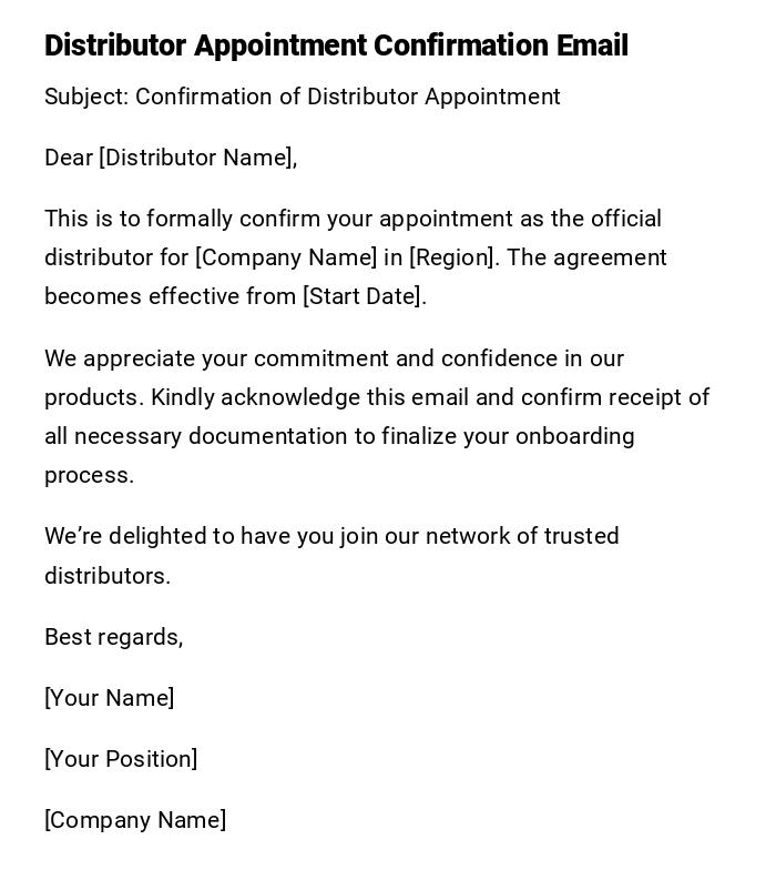 Distributor Appointment Confirmation Email Distributor Appointment Confirmation Email
