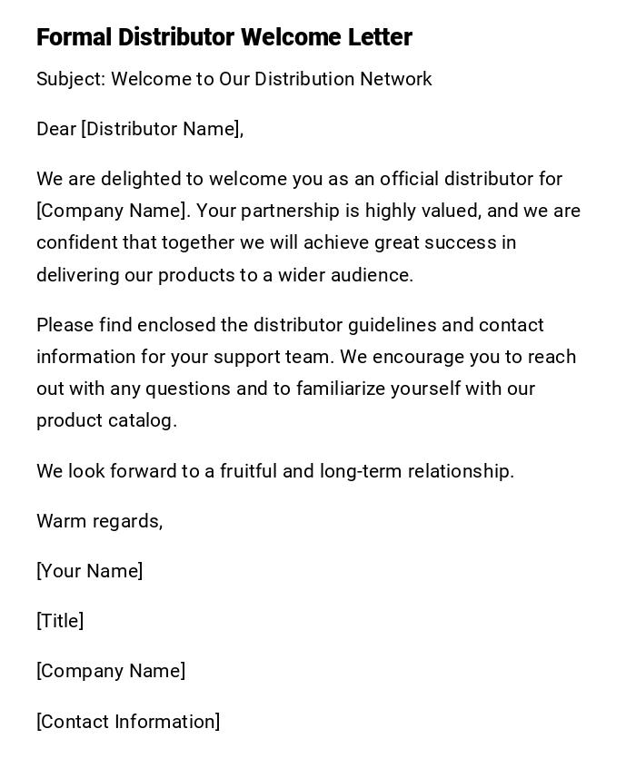 Formal Distributor Welcome Letter
