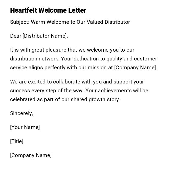 Heartfelt Welcome Letter