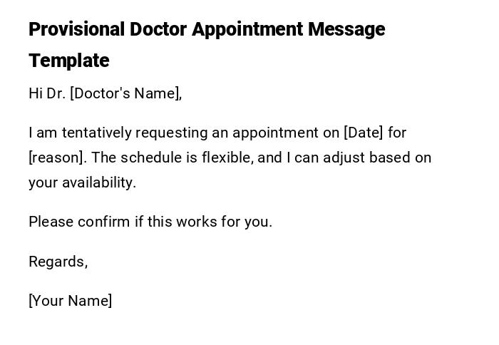 Provisional Doctor Appointment Message Template Provisional Doctor Appointment Message Template