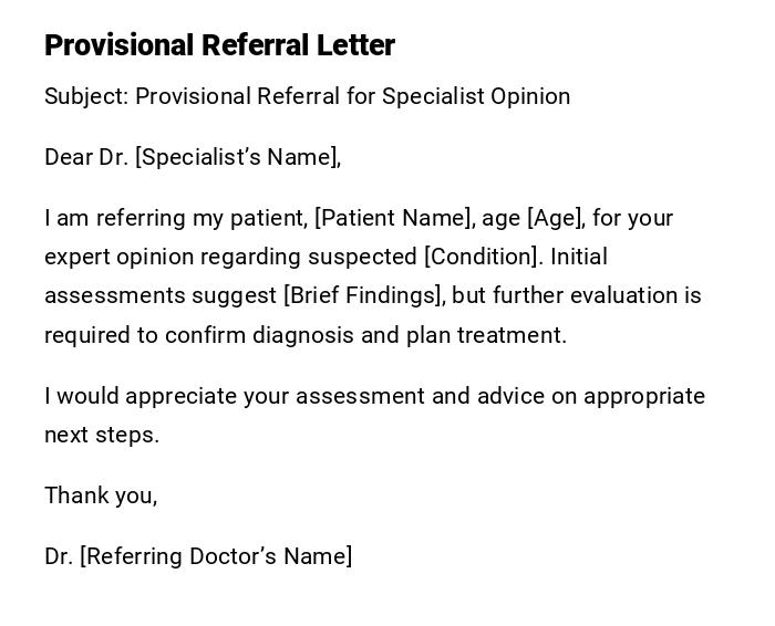 Provisional Referral Letter Provisional Referral Letter