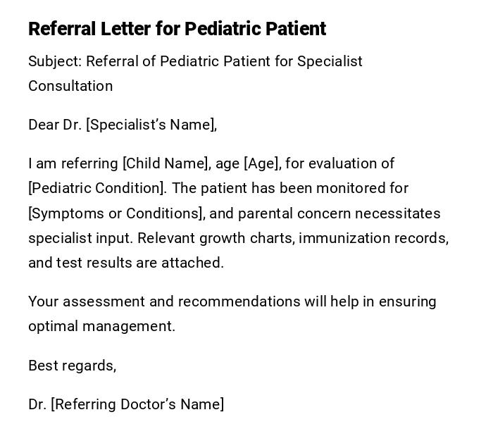 Referral Letter for Pediatric Patient Referral Letter for Pediatric Patient