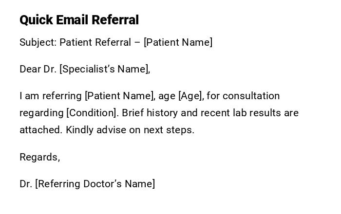 Quick Email Referral Quick Email Referral