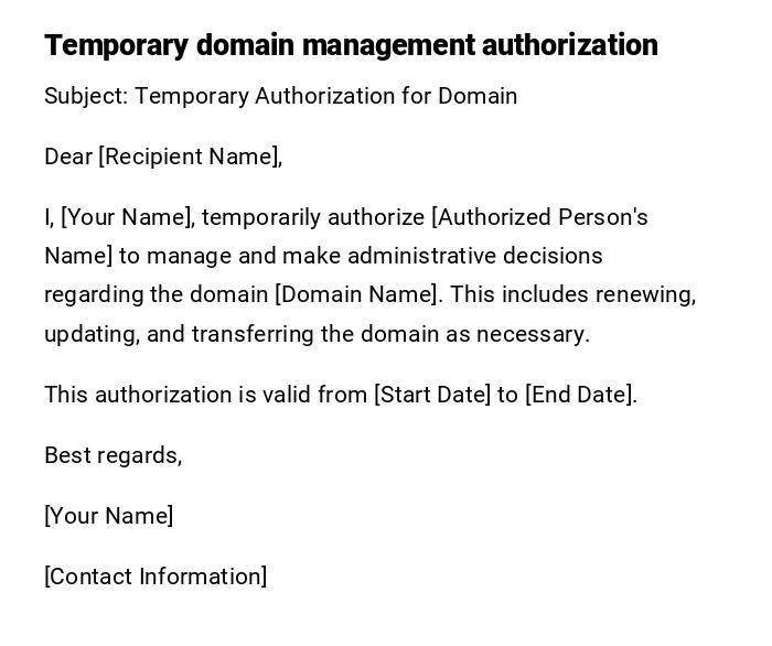Temporary domain management authorization Temporary domain management authorization