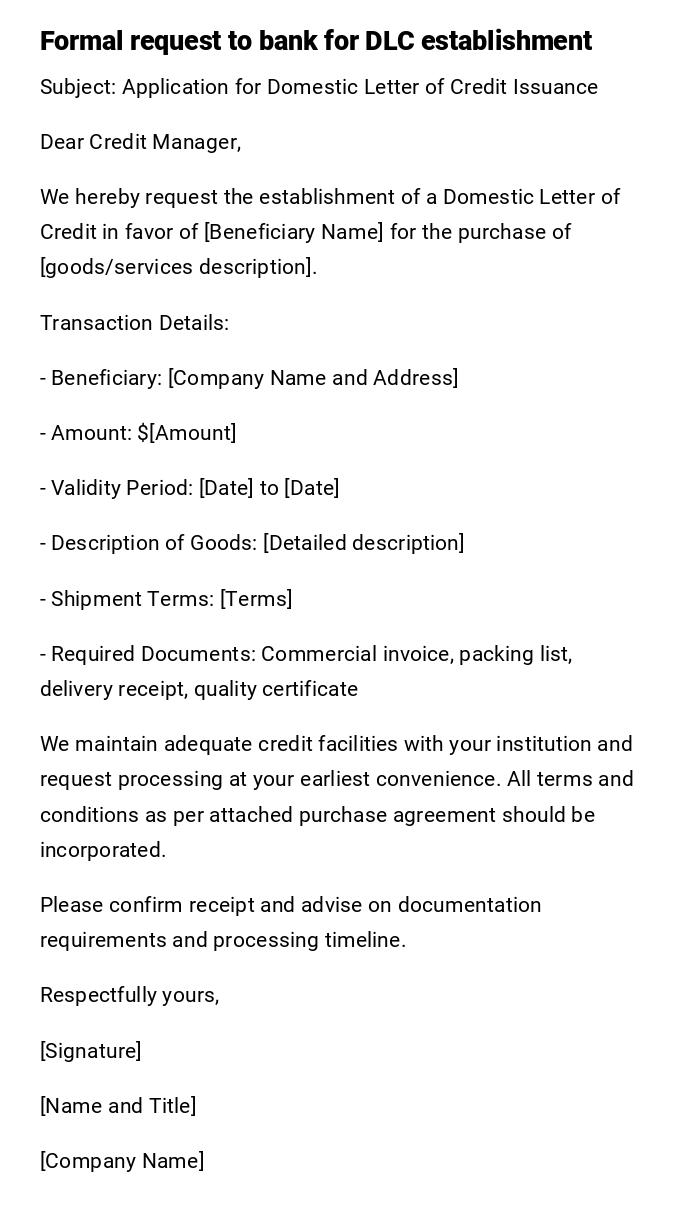 Formal request to bank for DLC establishment Formal request to bank for DLC establishment