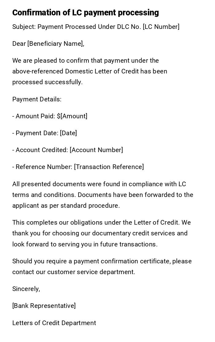 Confirmation of LC payment processing Confirmation of LC payment processing