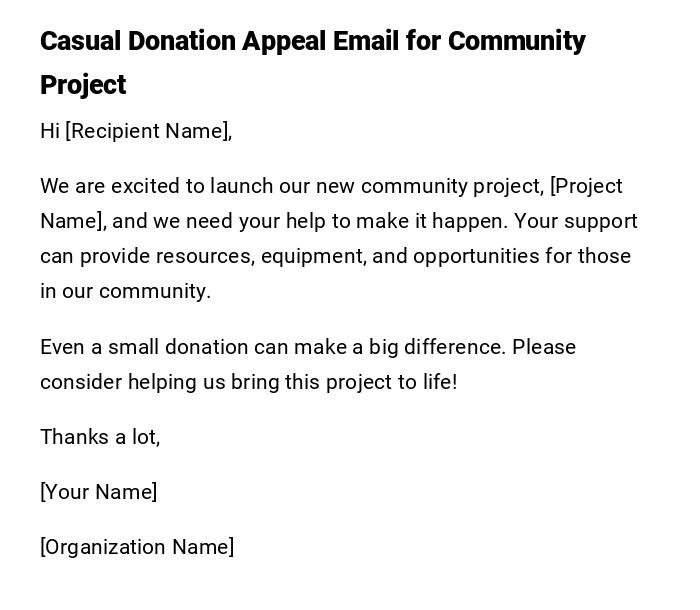 Casual Donation Appeal Email for Community Project Casual Donation Appeal Email for Community Project