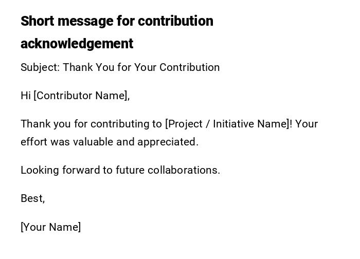 Short message for contribution acknowledgement Short message for contribution acknowledgement
