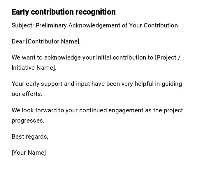 Early contribution recognition Early contribution recognition