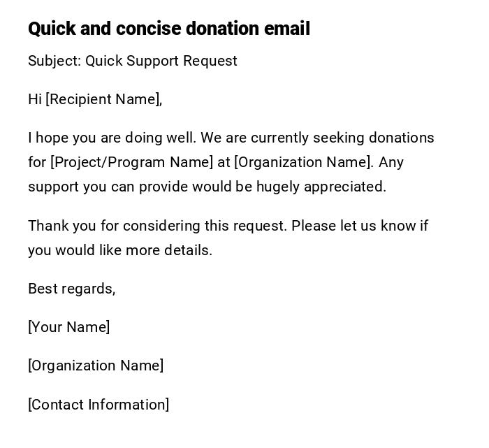 Quick and concise donation email Quick and concise donation email