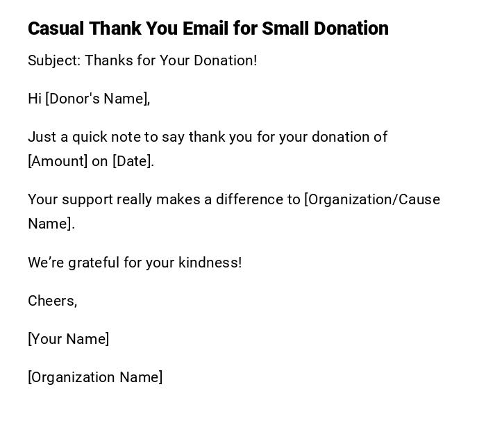 Casual Thank You Email for Small Donation Casual Thank You Email for Small Donation