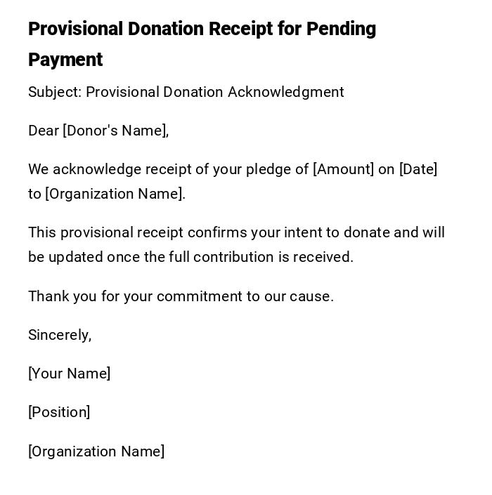 Provisional Donation Receipt for Pending Payment Provisional Donation Receipt for Pending Payment