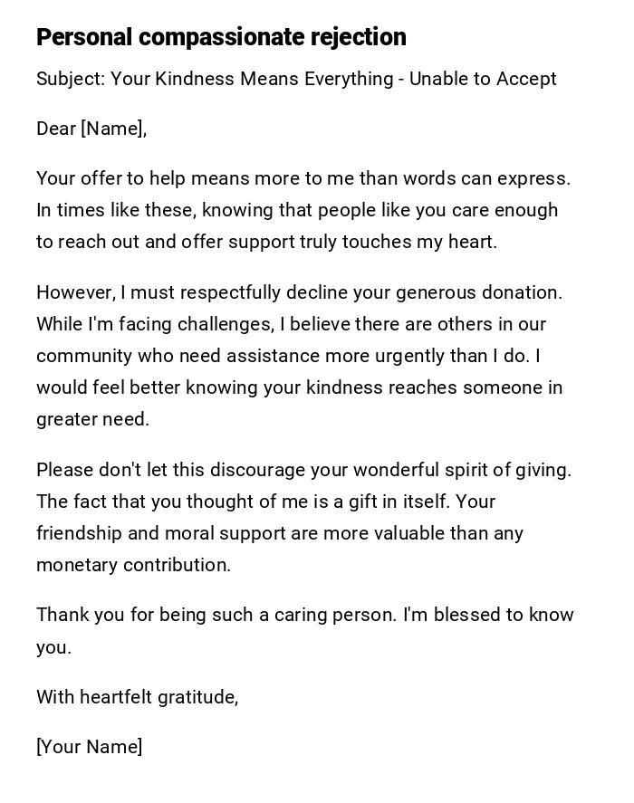 Personal compassionate rejection Personal compassionate rejection