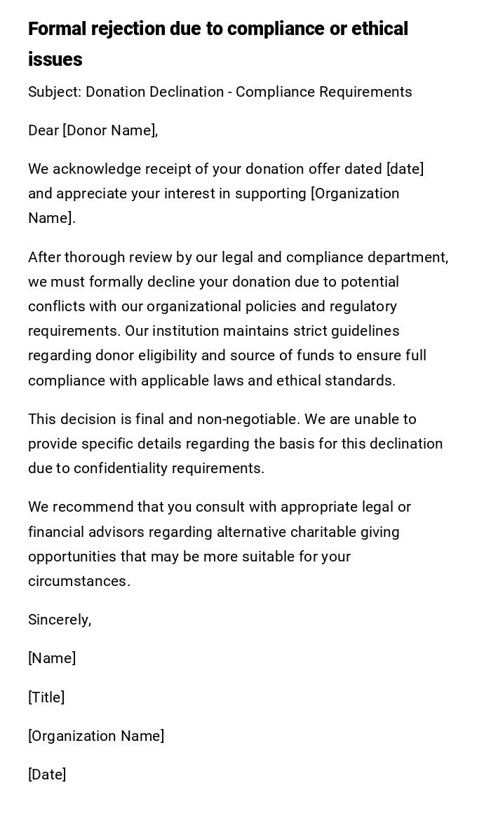 Formal rejection due to compliance or ethical issues Formal rejection due to compliance or ethical issues