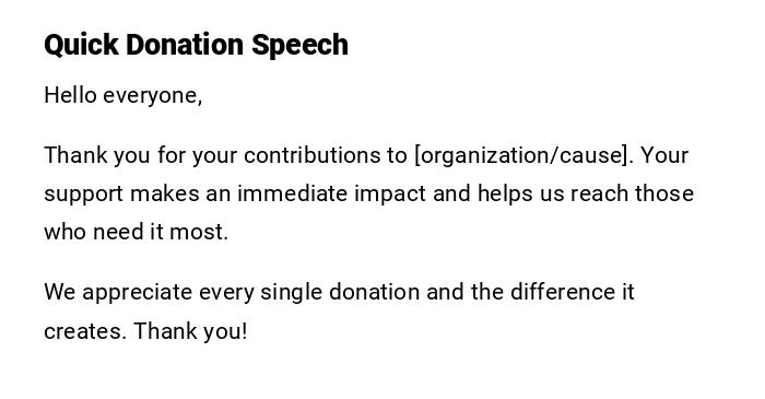 Quick Donation Speech