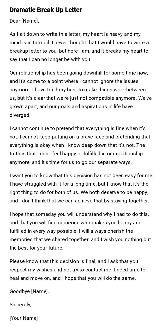 Dramatic Break Up Letter Dramatic Break Up Letter