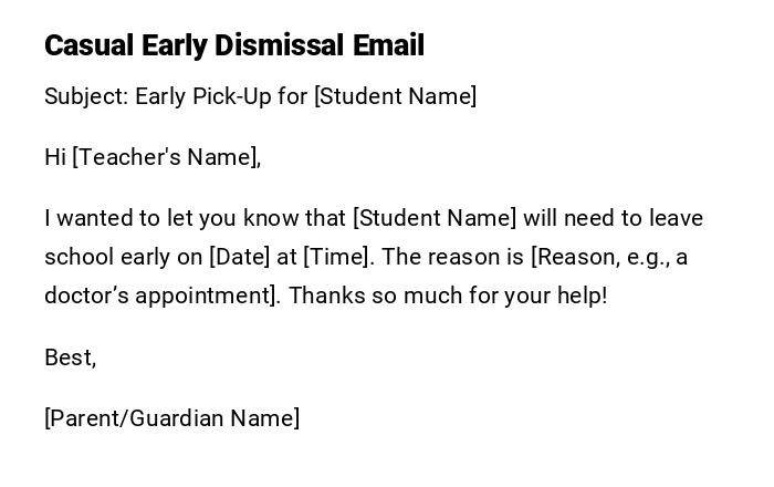 Casual Early Dismissal Email