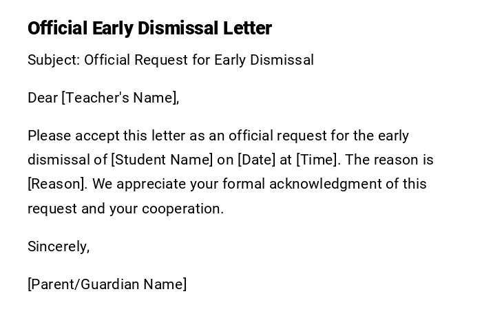 Official Early Dismissal Letter