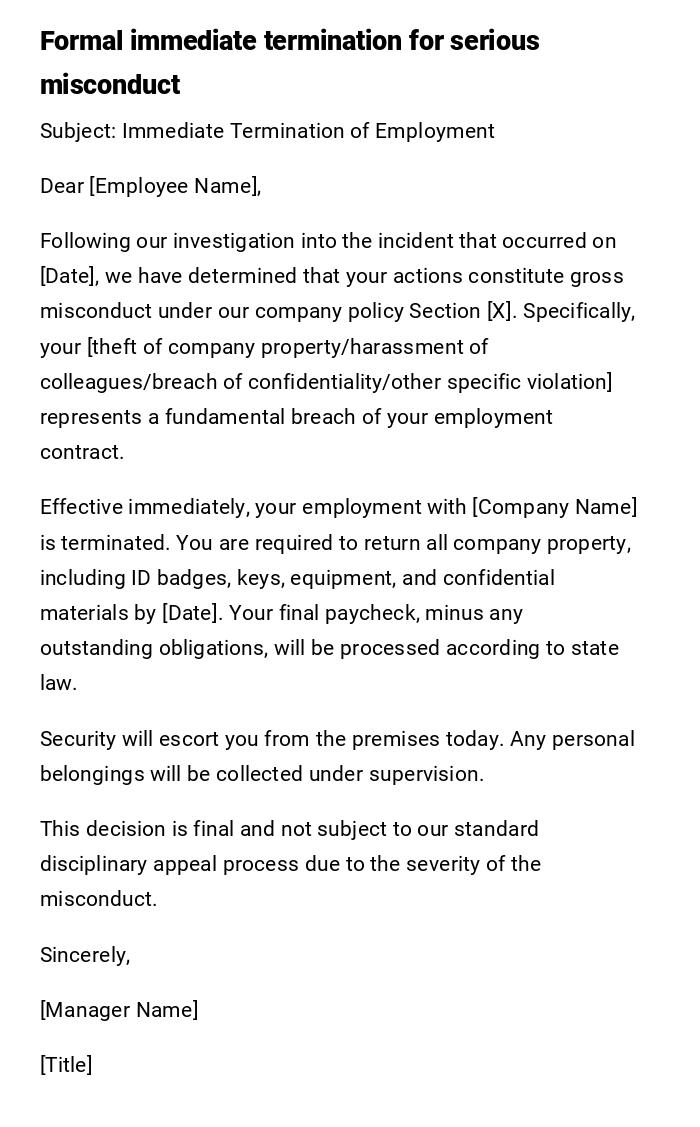 Formal immediate termination for serious misconduct Formal immediate termination for serious misconduct