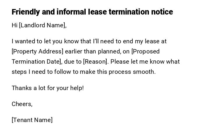Friendly and informal lease termination notice Friendly and informal lease termination notice