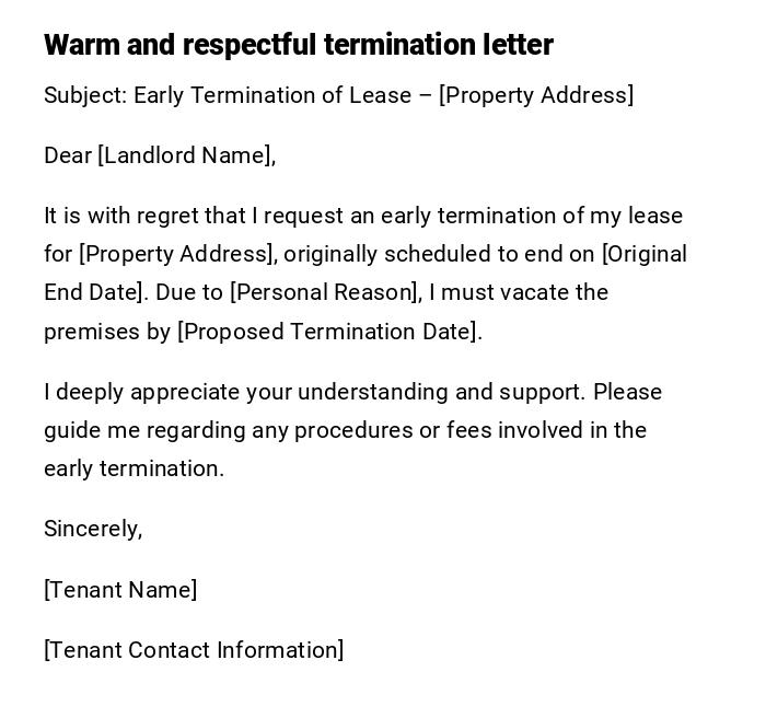 Warm and respectful termination letter Warm and respectful termination letter