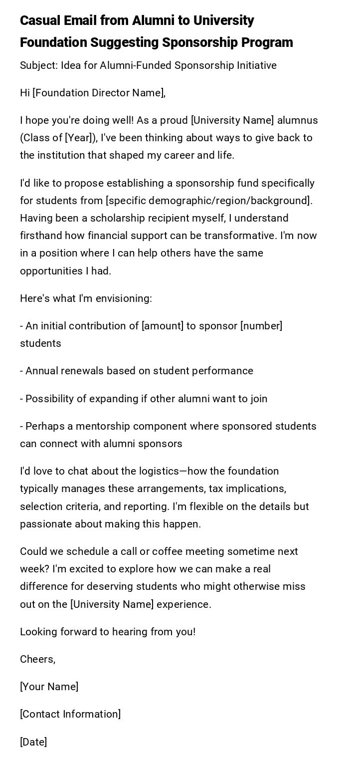 Casual Email from Alumni to University Foundation Suggesting Sponsorship Program Casual Email from Alumni to University Foundation Suggesting Sponsorship Program