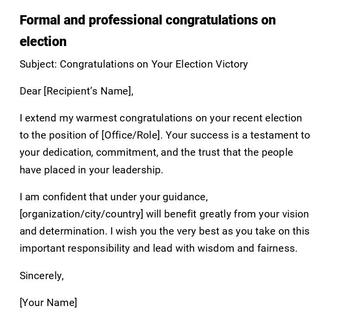 Formal and professional congratulations on election Formal and professional congratulations on election