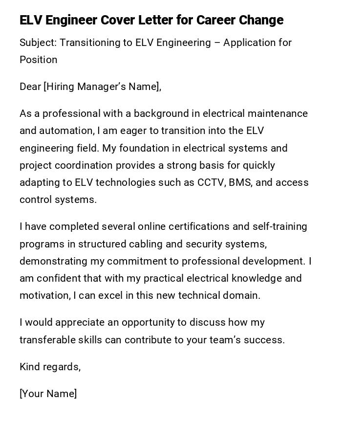 ELV Engineer Cover Letter for Career Change ELV Engineer Cover Letter for Career Change