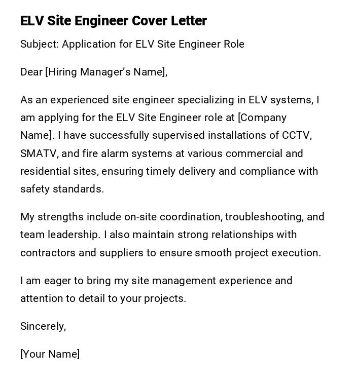 ELV Site Engineer Cover Letter ELV Site Engineer Cover Letter
