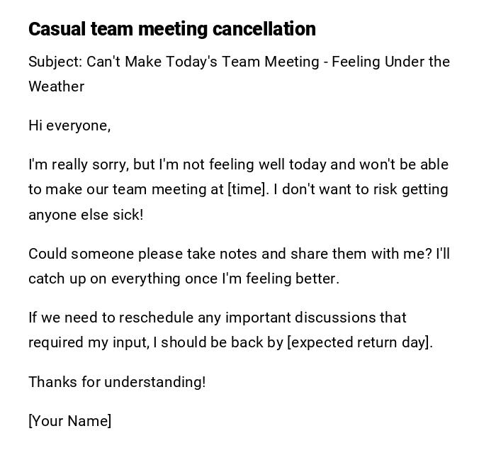 Casual team meeting cancellation Casual team meeting cancellation
