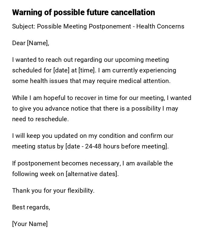Warning of possible future cancellation Warning of possible future cancellation