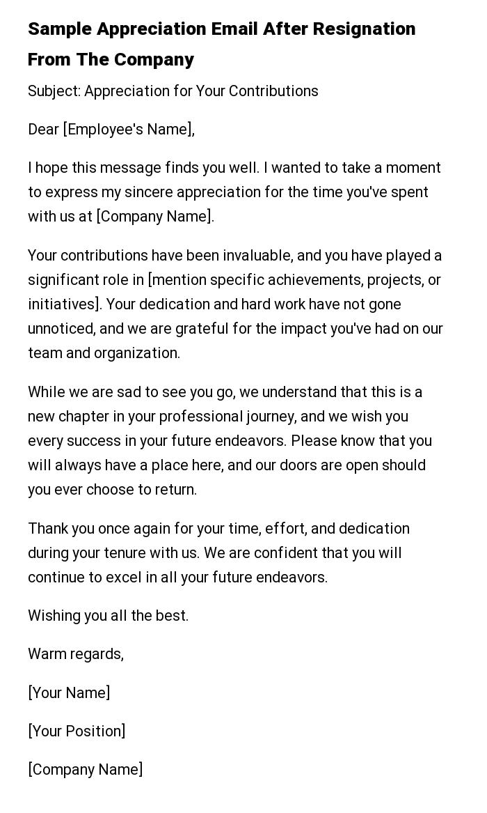 Sample Appreciation Email After Resignation From The Company