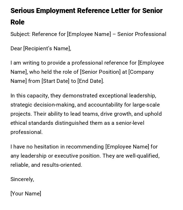 Serious Employment Reference Letter for Senior Role
