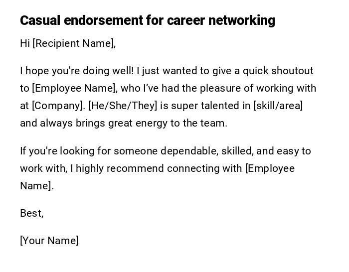 Casual endorsement for career networking Casual endorsement for career networking