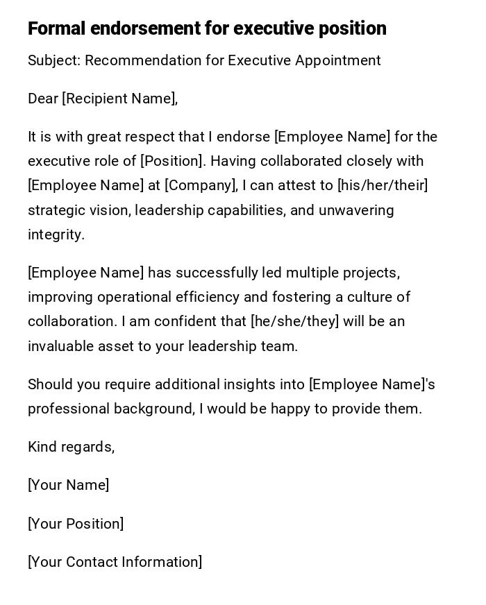 Formal endorsement for executive position Formal endorsement for executive position