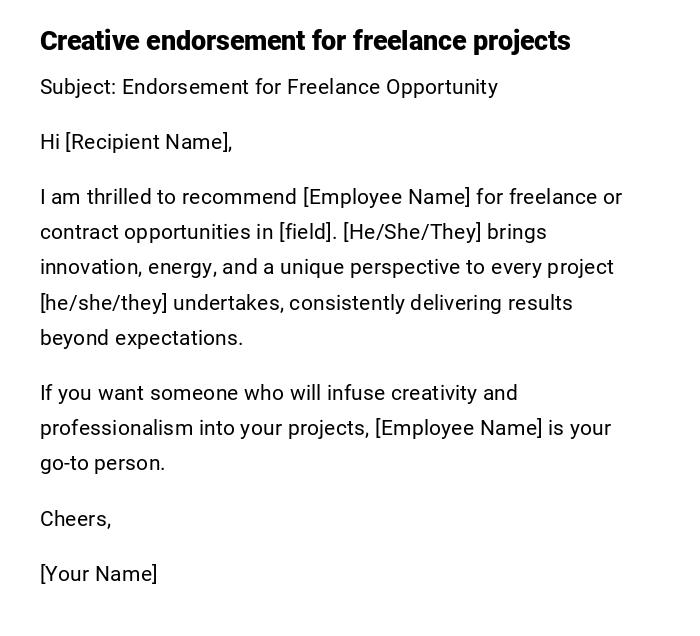 Creative endorsement for freelance projects Creative endorsement for freelance projects