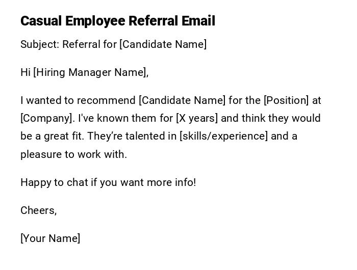 Casual Employee Referral Email Casual Employee Referral Email