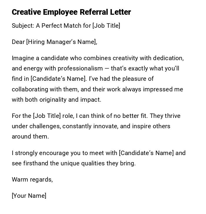 Creative Employee Referral Letter Creative Employee Referral Letter