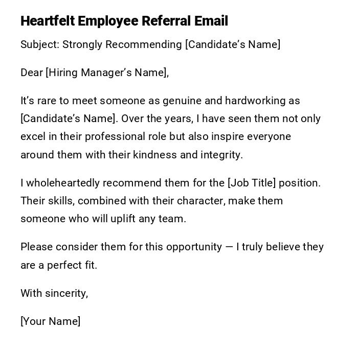 Heartfelt Employee Referral Email Heartfelt Employee Referral Email