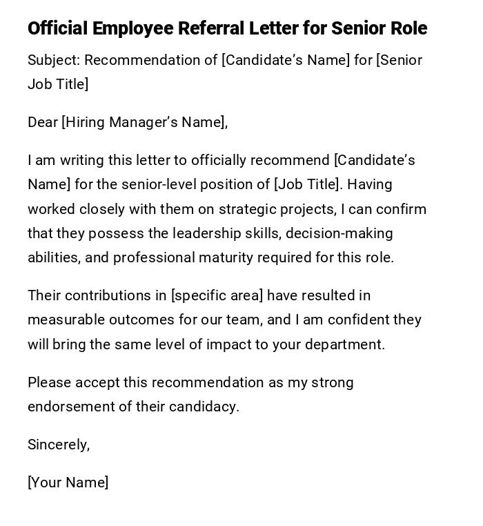 Official Employee Referral Letter for Senior Role Official Employee Referral Letter for Senior Role